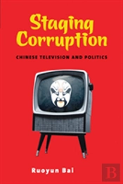 Staging Corruption
