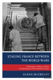 Staging France Between The World Wars