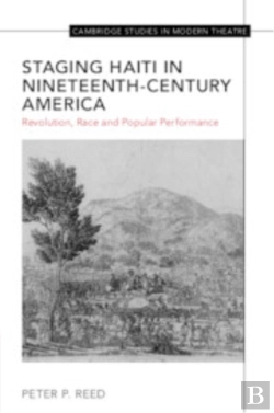 Bertrand.pt - Staging Haiti In Nineteenth-Century America
