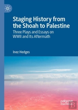 Bertrand.pt - Staging History From The Shoah To Palestine