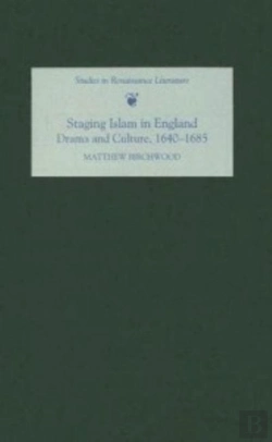 Bertrand.pt - Staging Islam In England: Drama And Culture, 1640-1685