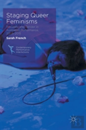 Staging Queer Feminisms