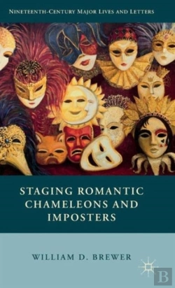 Bertrand.pt - Staging Romantic Chameleons And Imposters