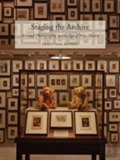 Staging The Archive