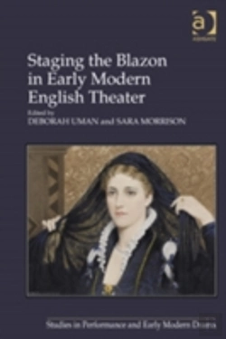 Bertrand.pt - Staging The Blazon In Early Modern English Theater