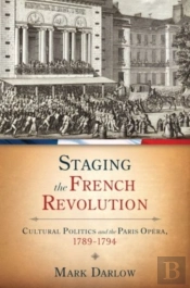 Staging The French Revolution
