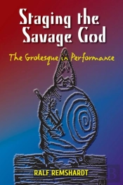 Staging The Savage God