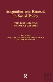 Stagnation And Renewal In Social Policy