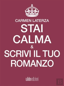 Bertrand.pt - Stai Calma E Scrivi Il Tuo Romanzo