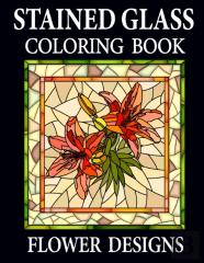 Stained Glass Coloring Book Flower Designs