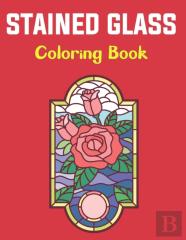 Stained Glass Coloring Book