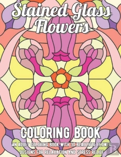 Bertrand.pt - Stained Glass Flowers Coloring Book