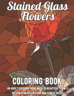 Bertrand.pt - Stained Glass Flowers Coloring Book