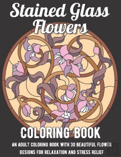 Bertrand.pt - Stained Glass Flowers Coloring Book