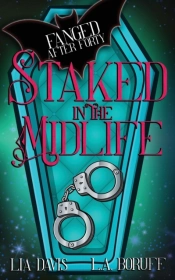 Staked In The Midlife