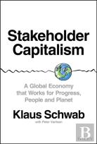 Stakeholder Capitalism