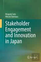 Stakeholder Engagement And Innovation In Japan