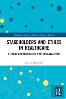 Stakeholders And Ethics In Healthcare