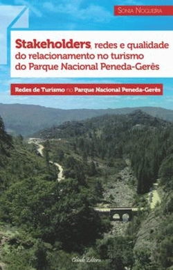 Bertrand.pt - Stakeholders, Redes e Qualidade do Relacionamento no Turismo do Parque Nacional Peneda-Gerês