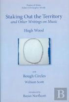 Staking Out The Territory And Other Writings On - With Illustrations By William Scott