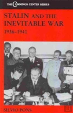 Bertrand.pt - Stalin And The Inevitable War, 1936-1941