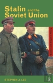 Stalin And The Soviet Union