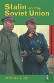 Stalin And The Soviet Union