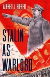 Stalin As Warlord