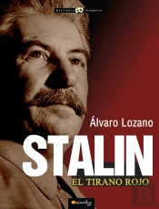 Stalin, El Tirano Rojo