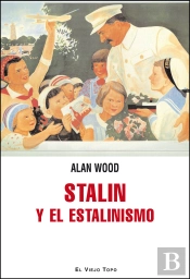 Stalin Y El Estalinismo