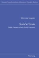 Stalinâ€™S Ghosts