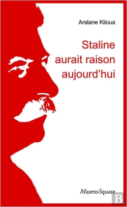 Bertrand.pt - Staline Aurait Raison Aujourd'Hui