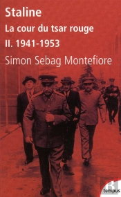 Staline, La Cour Du Tsar Rouge Tome 2 ; 1941-1943