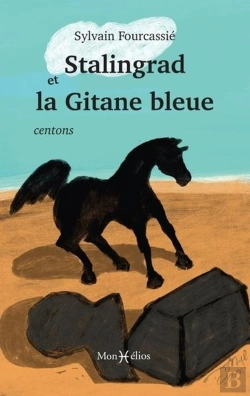 Bertrand.pt - Stalingrad Et La Gitane Bleue