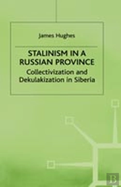 Bertrand.pt - Stalinism In A Russian Province