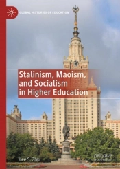 Stalinism, Maoism, And Socialism In Higher Education