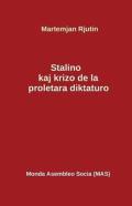 Stalino Kaj La Krizo De La Proletara Diktaturo