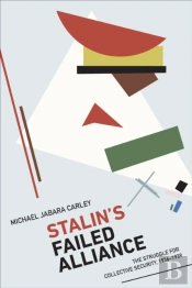 Stalin'S Failed Alliance