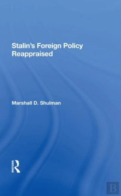 Bertrand.pt - Stalin'S Foreign Policy Reappraised
