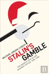 Stalin'S Gamble