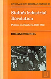 Stalin'S Industrial Revolution