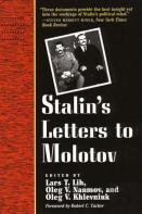 Stalin'S Letters To Molotov