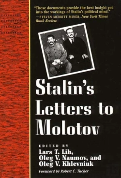 Bertrand.pt - Stalin'S Letters To Molotov