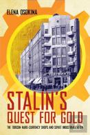 Stalin'S Quest For Gold
