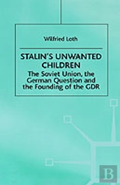 Stalin'S Unwanted Child