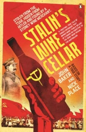 Stalin'S Wine Cellar