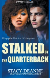 Stalked By The Quarterback