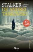 Stalker De Andrei Tarkovski La Metafora Del Camino