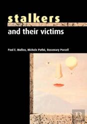 Stalkers And Their Victims