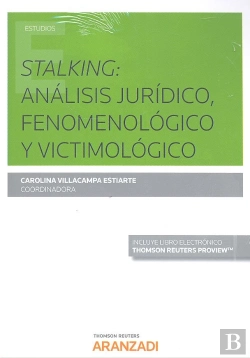 Bertrand.pt - Stalking: Análisis Jurídico, Fenomenológico Y Victimológico (Papel + E-Book) (Papel + E-Book)